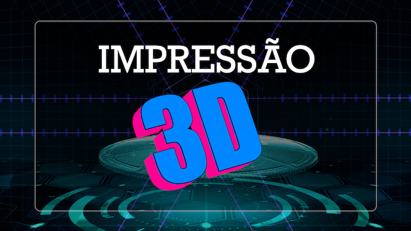 Impressão 3D